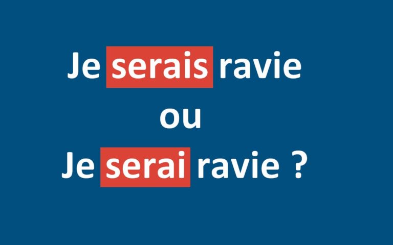 Je serais ravie