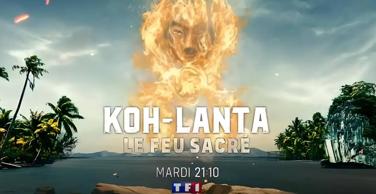 Koh Lanta le feu sacré